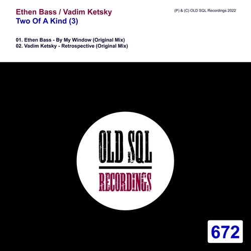 Ethen Bass & adim Ketsky - Two Of A Kind (3) [OLDSQL672]